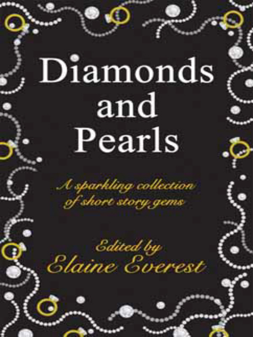 Title details for Diamonds and Pearls by Elaine Everest - Available